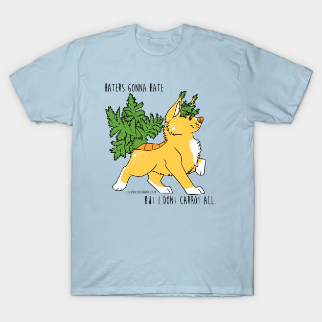 Don't Carrot All T-Shirt by Dreamlocked